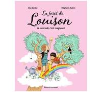 La Forêt De Louison - Le Mercredi, C'est Magique !