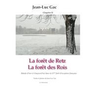 La forêt de Retz La forêt des Rois: Chapitre 2