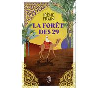 La forêt des 29 - Irène Frain - J'ai Lu - broché - Roman