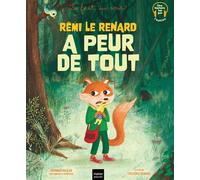 Rémi le renard a peur de tout
