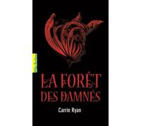 La Forêt Des Damnés