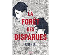 La forêt des disparues