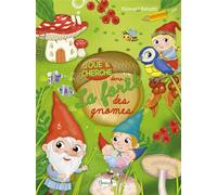 La forêt des gnomes - Eleonora Barsotti - Grenouille - broché - Livre-jeu