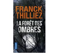La forêt des ombres