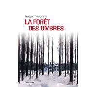 La forêt des ombres