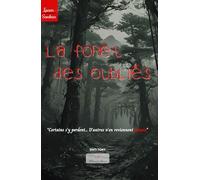 La forêt des oubliés
