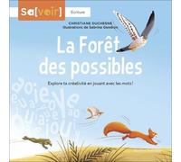 La Forêt Des Possibles - Explore Ta Créativité Littéraire À L'aide De Différents Jeux !