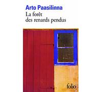 Arto Paasilinna – La forêt des renards pendus – Roman – Poche