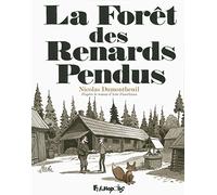 La forêt des renards pendus