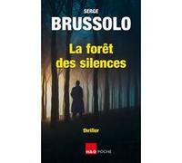 La foret des silences Serge Brussolo (Auteur)