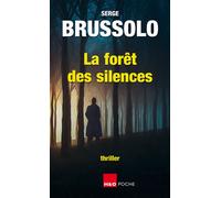 La foret des silences - Serge Brussolo - H&o - Poche - Roman