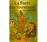 La forêt des Souvenirs