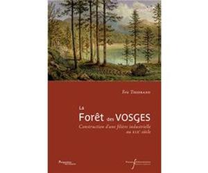 La forêt des vosges Eric Tisserand (Auteur)