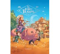 Tristan Roulot – La Forêt du temps – Tome 3 : Le Voyage vers le Sud – Cartonné – Le Lombard