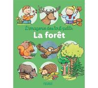 La forêt - Emilie Beaumont - Fleurus - cartonné - Document jeunesse