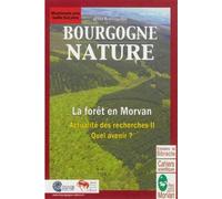 La foret en morvan actualite des recherches ii - Collectif - Parc Naturel Regional Morvan - broché - Guide