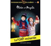 La Forêt Enchantée - Un Roman Dont Tu Es Le Héros