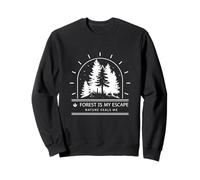 La forêt est Mon Refuge - la Nature guérit Mon âme Sweatshirt