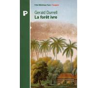 La Forêt ivre