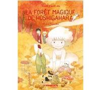 La Forêt magique de Hoshigahara T5 - Collector Hisae Iwaoka (Auteur), Blanche Delaborde (Traduction)