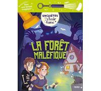 Laureen Bouyssou – La forêt maléfique – Livre-jeu avec lampe magique – Cartonné