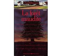 La forêt maudite