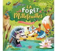 La forêt Millefeuilles - La surprise de l'été - Olivier Dupin - Splash - cartonné - Album jeunesse