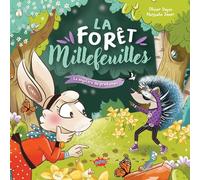 La forêt Millefeuilles - Tome 1 Le mystère du printemps (1)