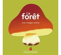 La forêt Mon imagier animé - Collectif - Gallimard jeunesse - cartonné - Document jeunesse