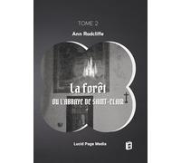 La forêt, ou l'abbaye de Saint-Clair: tome 2