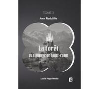 La forêt, ou l'abbaye de Saint-Clair: tome 3