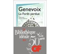 Maurice Genevoix – La forêt perdue – Tome 19 – Flammarion