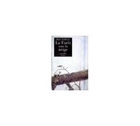 La foret sous la neige - Roy Parvin - Phebus - broché - Nouvelles