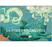 La forêt vagabonde - Léo Paul - Patayo - broché - Bande dessinée