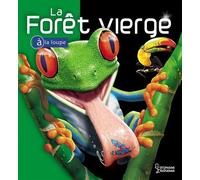 La forêt vierge