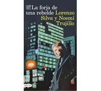 La forja de una rebelde: Serie Inspectora Manuela Mauri 2
