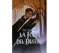 La Forja del Destino