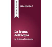 La forma dell’acqua - Andrea Camilleri (analisi del libro)