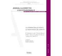 La forma delle fonti, la sostanza dei diritti. È possibile una «teoria delle fonti» nella pluralità delle «carte dei diritti»?
