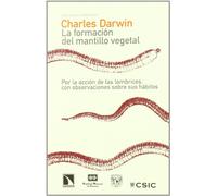 La Formación Del Mantillo Vegetal Por La Acción De Las Lombr - [Livre en VO] Charles Darwin (Auteur)