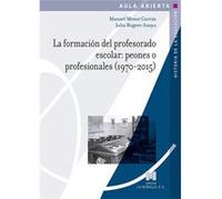 La Formación Del Profesorado Escolar - [Livre en VO] Aa Vv (Auteur)