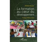 Christine Heuraux – La formation au cœur du développement – Étude – Broché