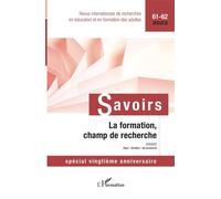 La formation, champ de recherche Spécial vingtième anniversaire 61-62 - Collectif - L'harmattan - broché - Revue