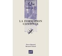La formation continue - Pierre Besnard - Que Sais-Je - Poche - Etude