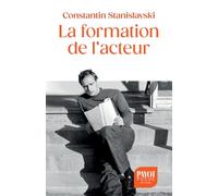 Konstantine Sergueevitch Stanislavski – La formation de l'acteur – Essai – Poche – Payot
