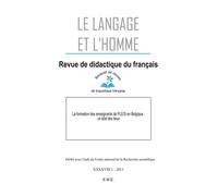 La Formation des enseignants de FLE/S en Belgique : un état des lieux 2013 - 48.1 - Collectif - Eme Et Intercommunications - broché - Revue