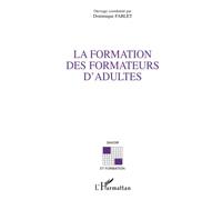 LA FORMATION DES FORMATEURS D'ADULTES