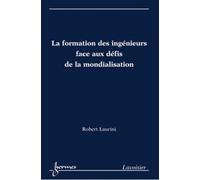 Pomerol & Laurini – La formation des ingénieurs face aux défis de la mondialisation – Broché