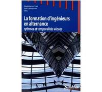 La formation d''ingénieurs en alternance Joël Lebeaume (Auteur)