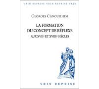 La formation du concept de réflexe aux XVIIe et XVIIIe siècles